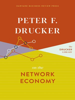 cover image of Peter F. Drucker on the Network Economy